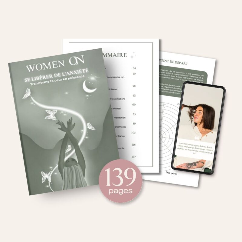 Se Libérer de l’Anxiété : Transforme Ta Peur en Puissance